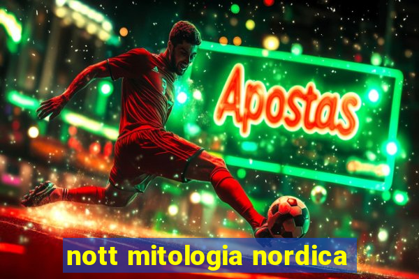 nott mitologia nordica